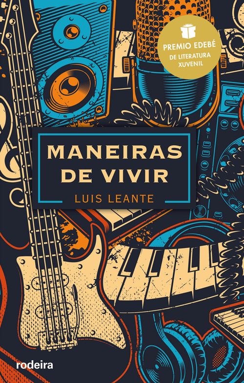 Maneiras De Vivir: Premio Edebé De Literatura Juvenil 2020