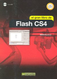 cel-el-gran-libro-flash-cs4-marcombo-ediciones-tecnicas-