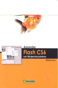 Aprender Flash Cs6 Con 100 Ejercicios Prácticos