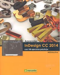 Aprender Indesign CC 2014 Con 100 Ejercicios