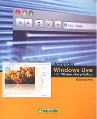 Aprender Windows Live Con 100 Ejercicios Prácticos