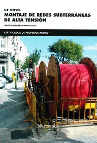 cel-uf-0995-montaje-de-redes-subterraneas-de-alta-tension-marcombo-ediciones-tecnicas-