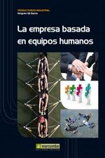 cel-la-empresa-basada-en-equipos-humanos-marcombo-ediciones-tecnicas-