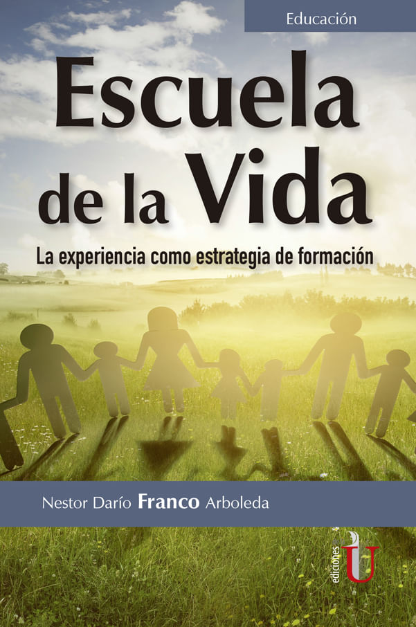 Escuela-De-La-Vida-9789587920819-EDIU