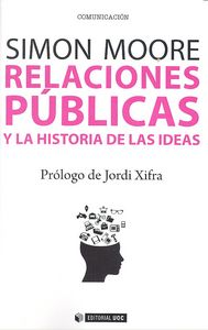 Relaciones Públicas Y La Historia De Las Ideas