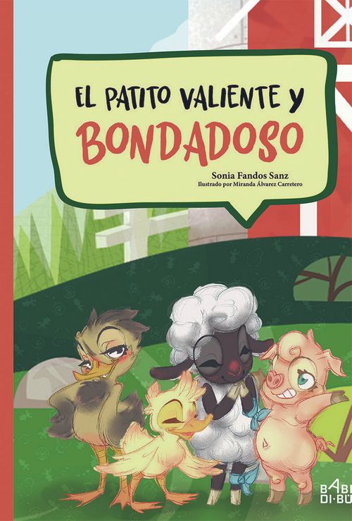 El Patito Valiente Y Bondadoso
