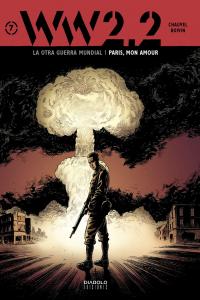 Ww 2.2, La Otra Guerra Mundial 7, Par¡s, Mon Amour