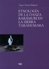 cel-etnologia-de-la-danza-raramuri-en-la-sierra-tarahumara-universidad-granada-