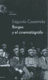 Borges Y El Cinematografo