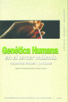 Genética humana en el tercer milenio