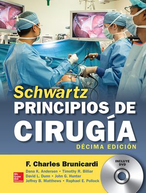 Schwartz Principios De Cirugia 10º Edicion