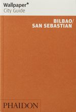 cel-wallpaper-city-guide-bilbao-san-sebastian-phaidon-ingles-