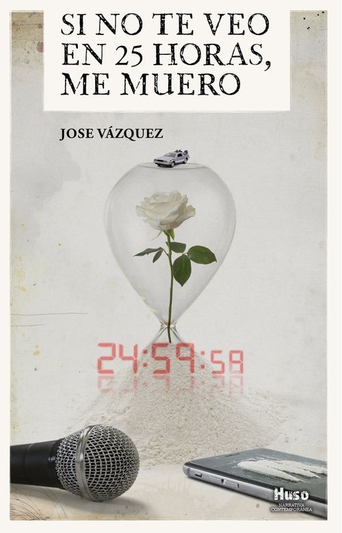 Si No Te Veo En 25 Horas, Me Muero