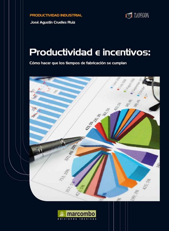 cel-productividad-e-incentivoscomo-hacer-que-tiempos-fabricump-marcombo-ediciones-tecnicas-