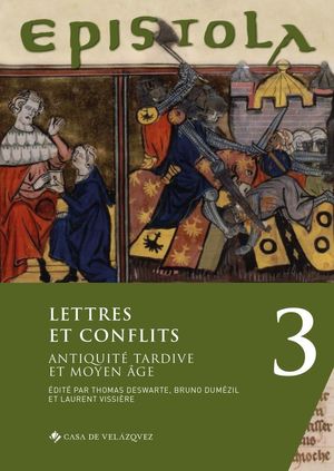 Epistola 3 Lettres Et Conflits