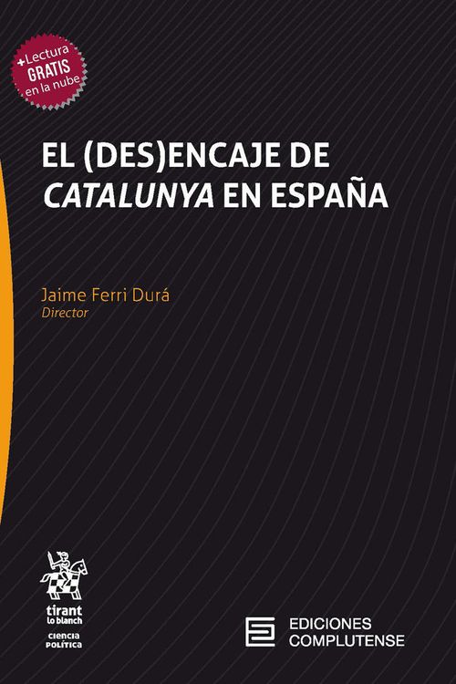 El Des Encaje De Catalunya En España