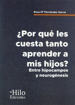 cel-apor-que-les-cuesta-tanto-aprender-a-mis-hijos-el-hilo-ediciones-