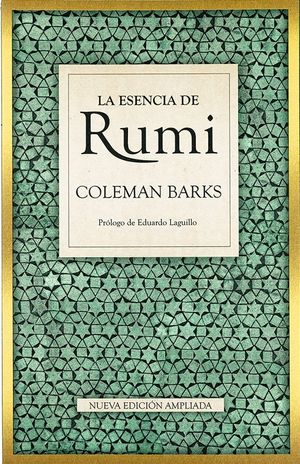 La Esencia De Rumi Edicion Actualizada 20