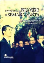 cel-vivencias-de-un-pregonero-de-semana-santa-sar-alejandria-