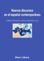 cel-nuevos-discursos-en-el-espaa-ol-contemporaneo-visor-libros-