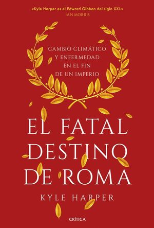 El Fatal Destino De Roma