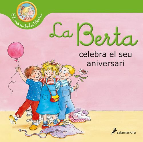 La Berta Celebra El Seu Aniversari (El Món De La Berta)