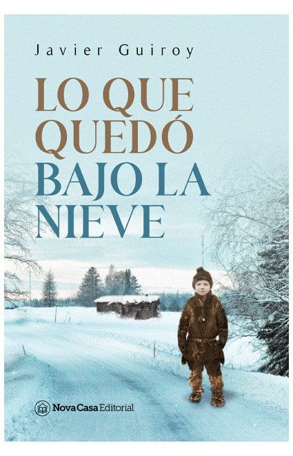 Lo Que Quedo Bajo La Nieve