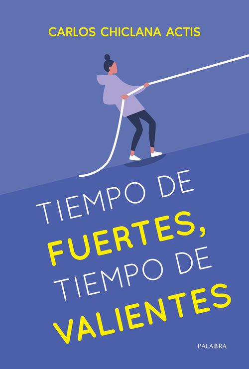 Tiempos De Fuertes, Tiempo De Valientes