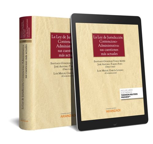 La Ley De Jurisdiccion Contencioso Administrativa: Sus Cuest