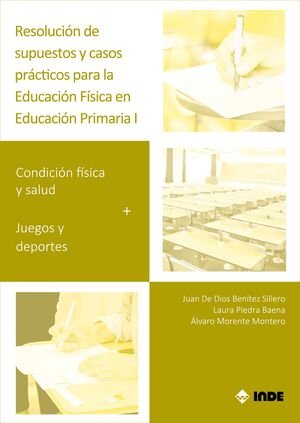 cel-resolucion-supuestos-y-casos-practicos-ed-fisica-primaria-1-editorial-inde-