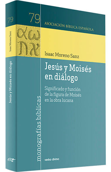 Jesus Y Moises En Dialogo