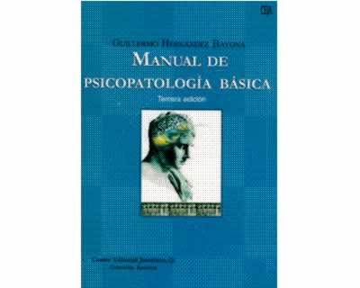 Manual de Psicopatología Básica Tercera edición