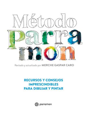 Metodo Parramon Recursos Y Consejos Imprescindibles Para DI