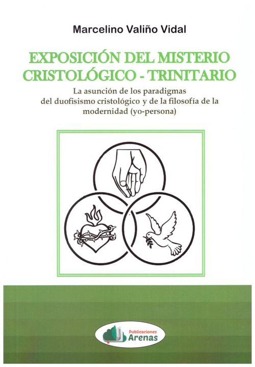 EXPOSICION DEL MISTERIO CRISTOLOGICO-TRINITARIO