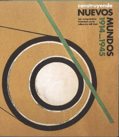 Construyendo Nuevos Mundos 1914-1945.