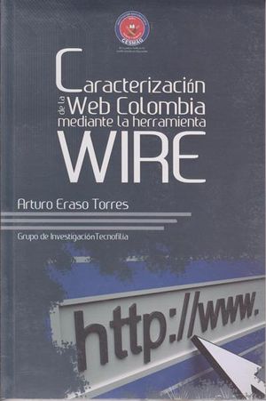 Caracterización De La Web Colombia Mediante La Herramienta Wire