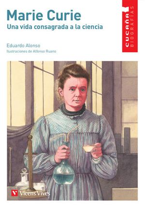 Marie Curie Cucaña Biografias