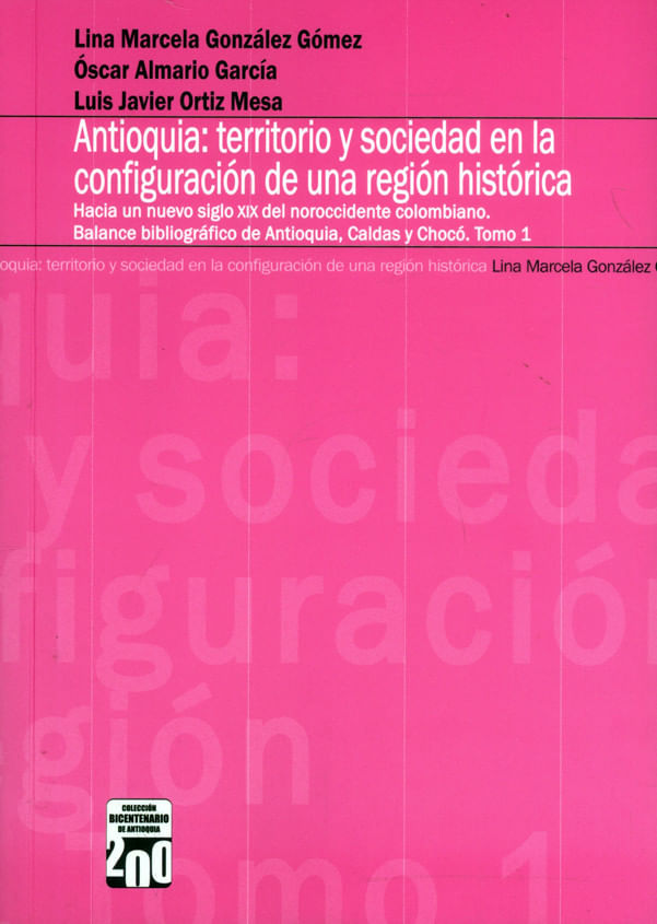 antioquia-territorio-y-sociedad-en-la-configuracion-de-una-region-historica-9789587754797-unal