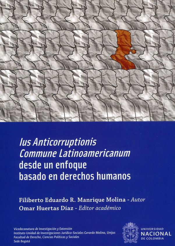 ius-anticorruptionis-commune-latinoamericanum-desde-un-enfoque-basado-en-derechos-humanos-9789587944990-unal
