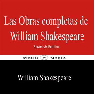 Las obras completas de William Shakespeare