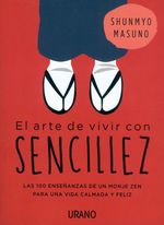 El arte de vivir con sencillez Shunmyo Masuno PANAMERICANA