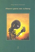 cel-flores-para-un-cyborg-ediciones-de-aqui-