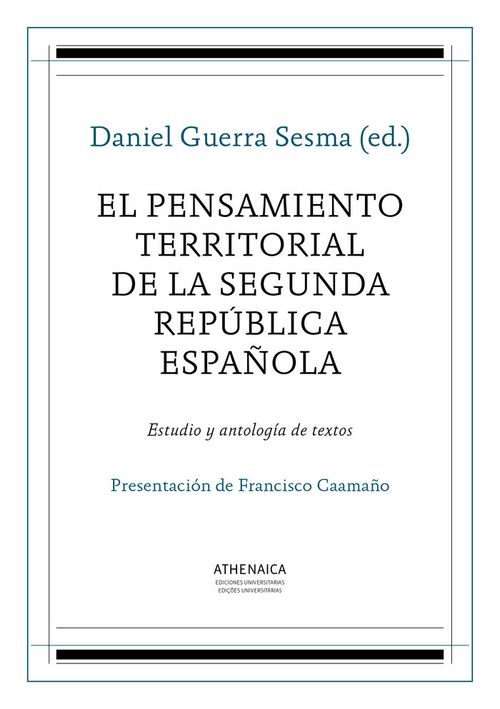 El Pensamiento Territorial De La Segunda República Española