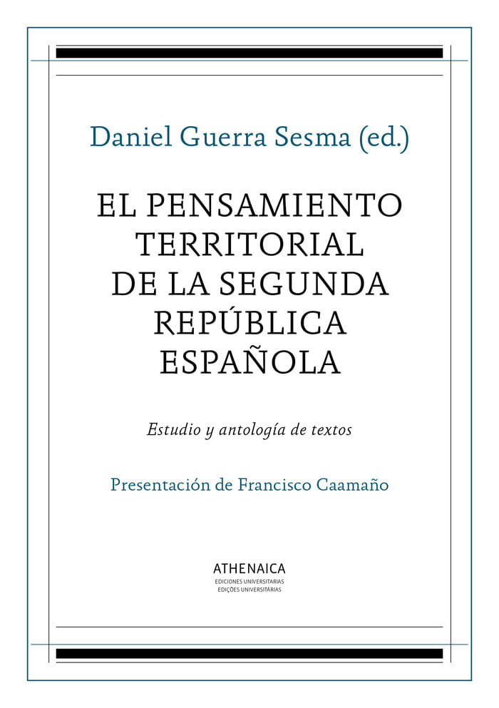 cel-el-pensamiento-territorial-de-la-segunda-republica-espaa-ola-athenaica-ediciones-