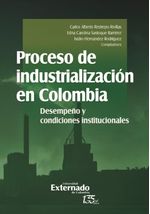 proceso-de-industrializacion-en-colombia-9789587907162-uext