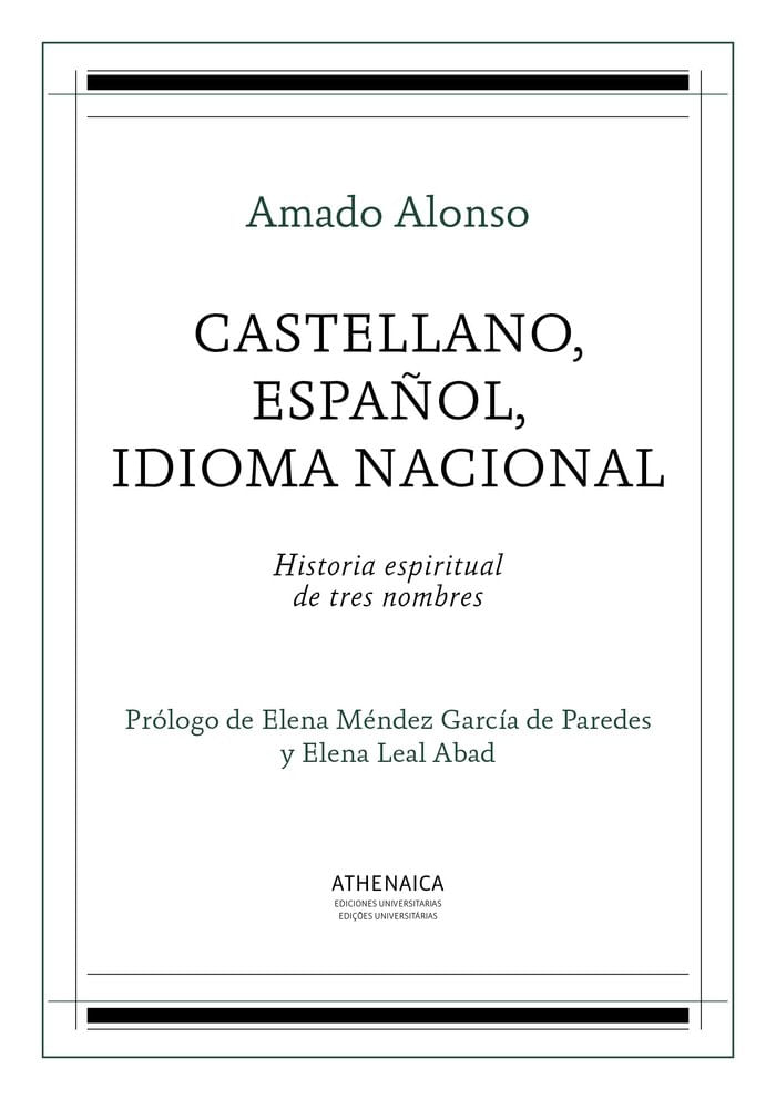 cel-castellano-espaa-ol-idioma-nacional-historia-espiritual-d-athenaica-ediciones-