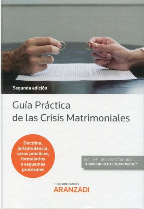 Guía Práctica De Las Crisis Matrimoniales (Papel + E-Book)