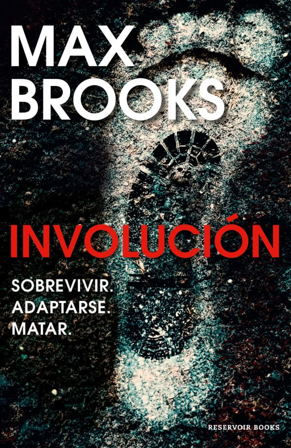 involucion Sobrevivir. Adaptarse. Matar Max Brooks