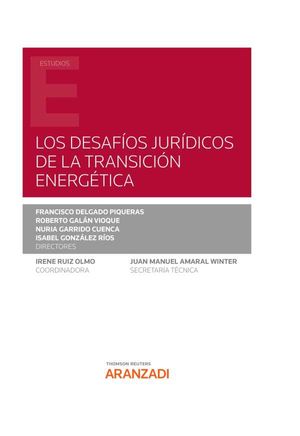 Los Desafíos Jurídicos de la Transición Energética