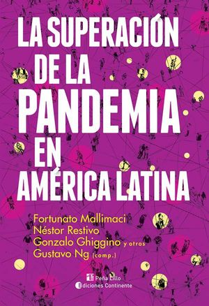 La superación de la pandemia en América Latina